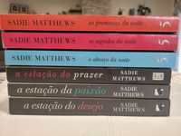Sadie Matthews - trilogias Seasons e After Dark