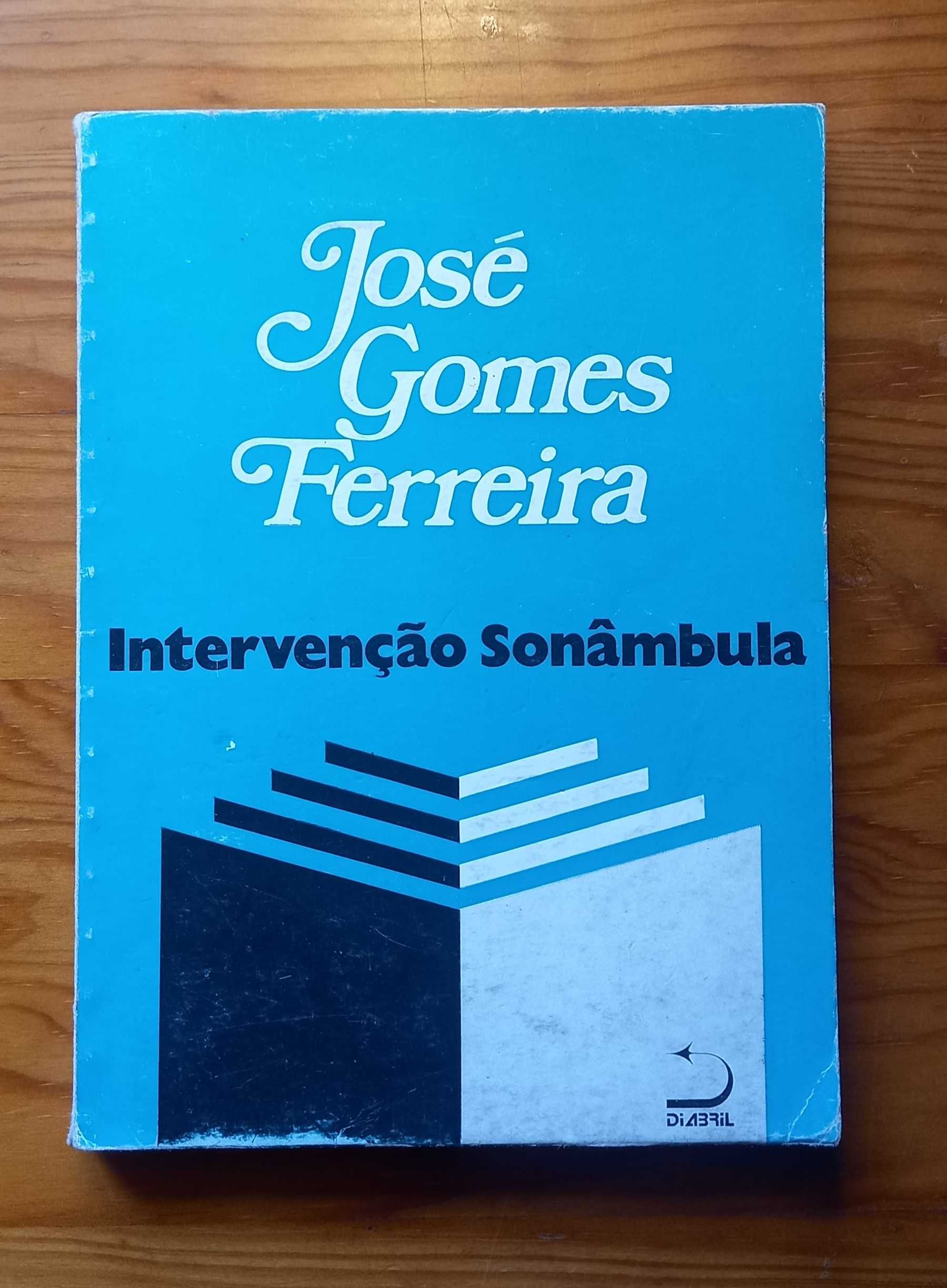 Intervenção Sonâmbula - José Gomes Ferreira
