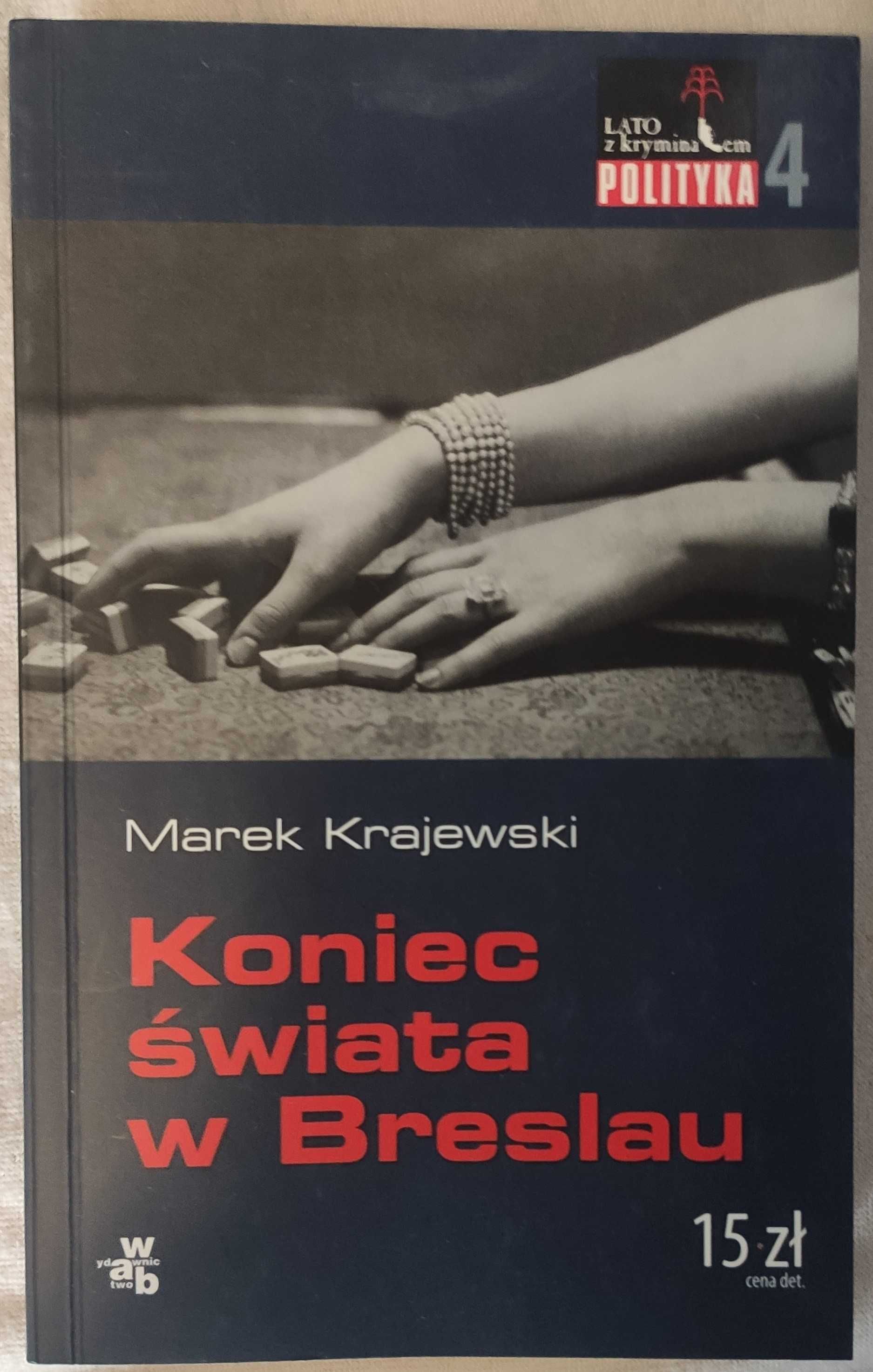 Koniec świata w Breslau - M. Krajewski