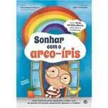 Sonhar com o Arco-Íris, Inês Afonso Marques