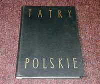 "Tatry polskie" Kazimierz Saysse–Tobiczyk  W.Filipowiczowa  1953r.