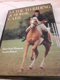 Guide To Riding & Horse Care