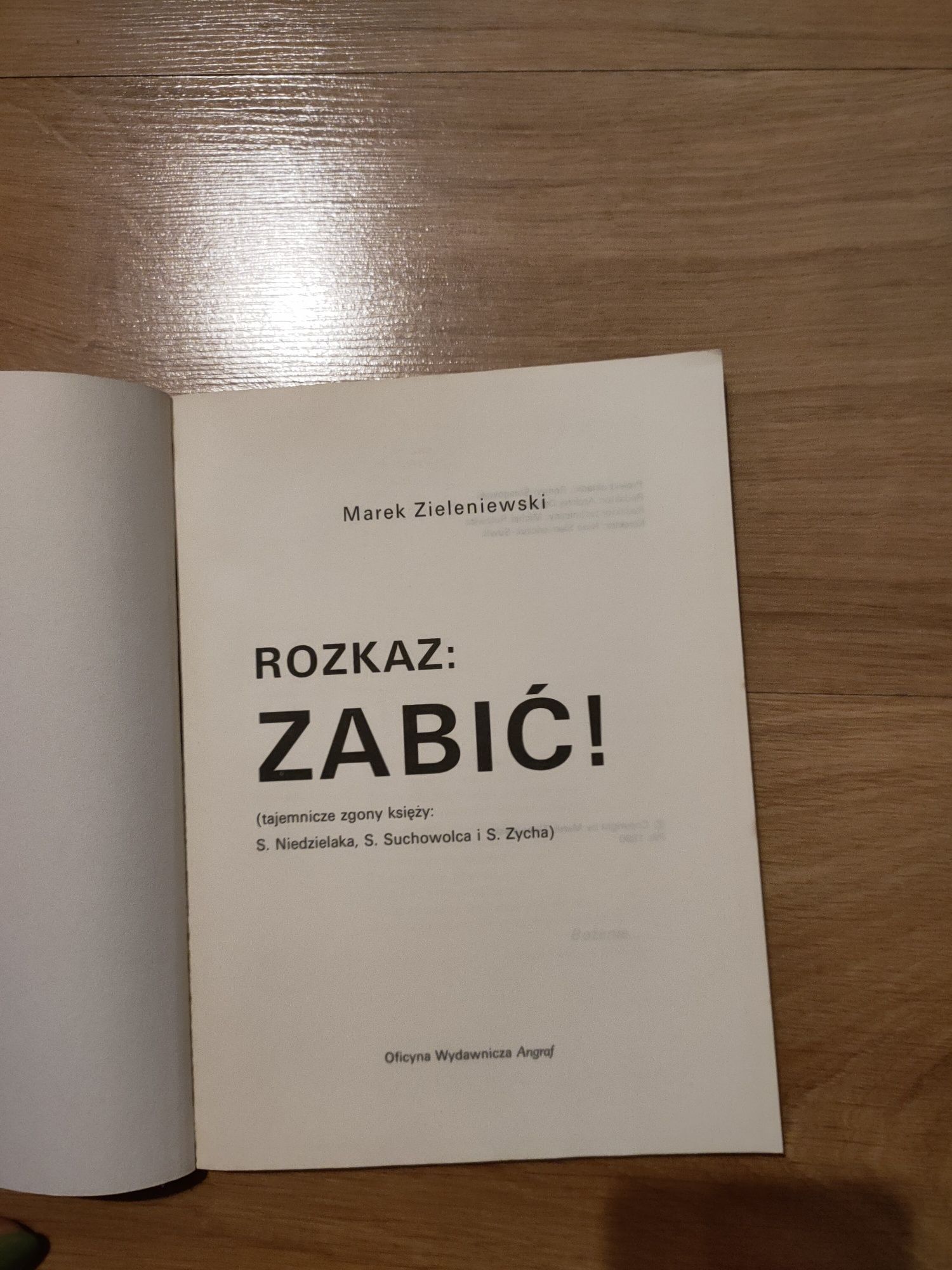 Rozkaz zabić tajemnicze zgony księży M. Zieleniewski
