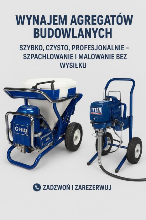 Wynajem agregatów budowlanych Graco + Tytan+Wagner