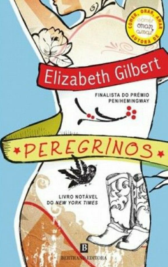 Peregrinos de Elizabeth Gilbert
