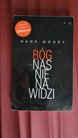 Bóg nas nienawidzi. Hank Moody