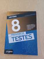 Preparar os Testes - História  8 - 8.º Ano