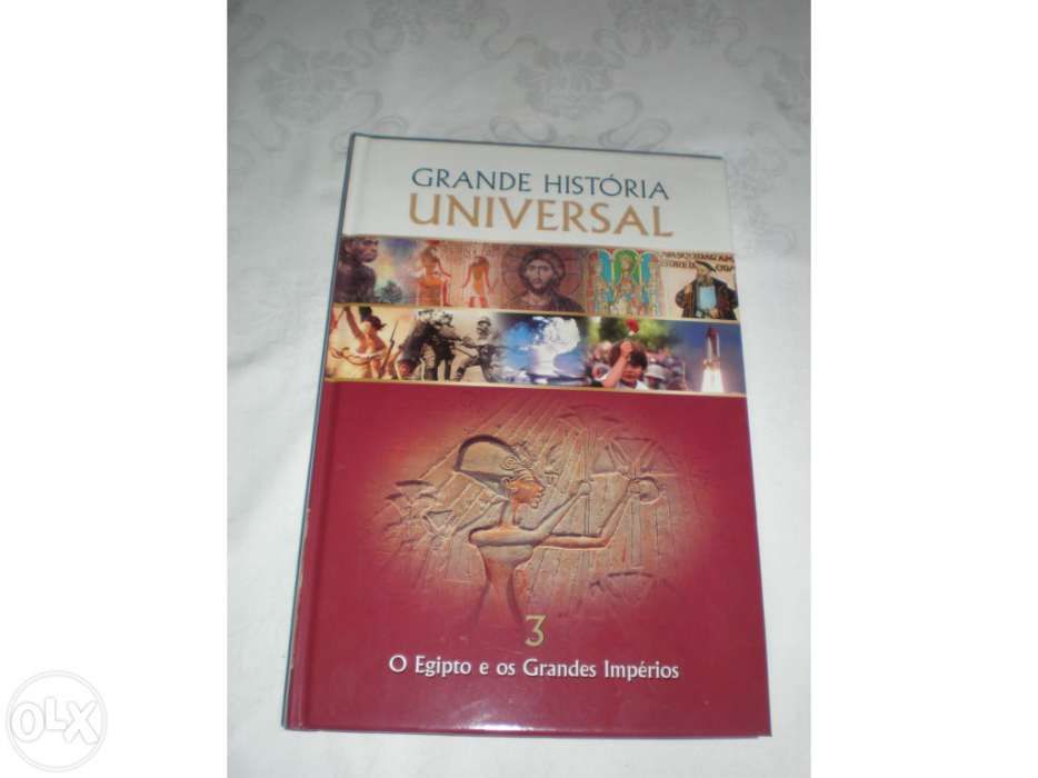 Grande história universal - o egipto e os grandes impérios