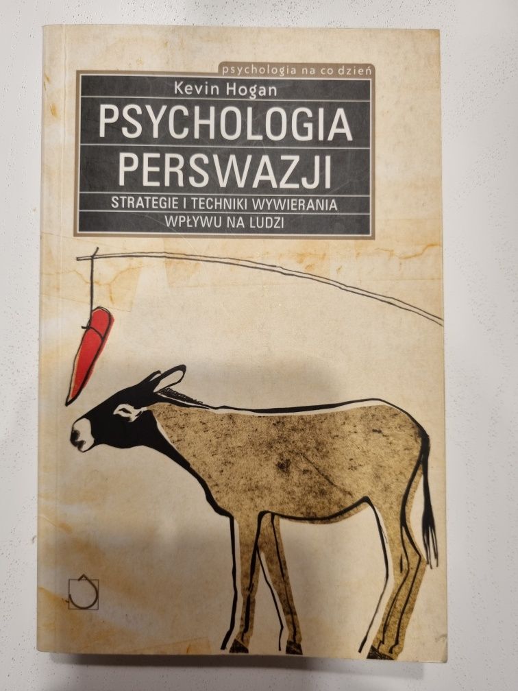 Psychologia perswazji Kevin Hogan