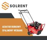Wynajmę AERATOR rurkowy WEIBANG WB457AB