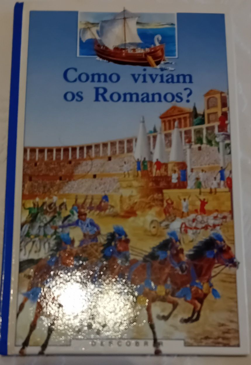 Livros Como viviam os GREGOS? ... OS ROMANOS?