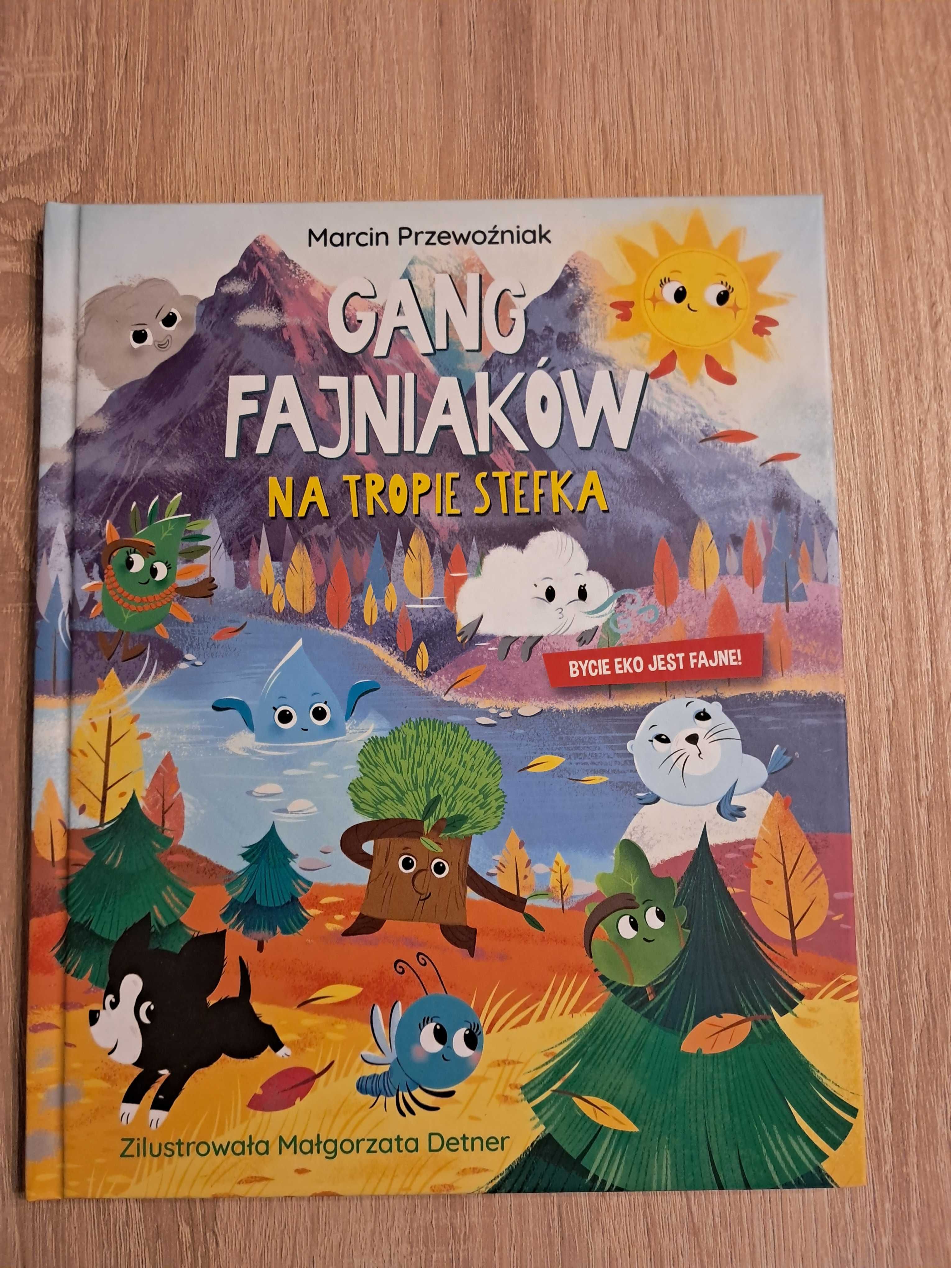 Gang Fajniaków  - Na tropie Stefka