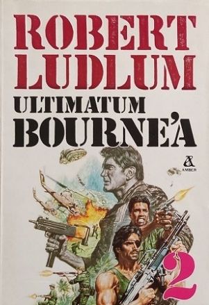 Ultimatum Bourne'a.2. Robert Ludlum Ax15467