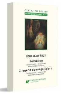 Czytaj po polsku T.1 Bolesław Prus: Kamizelka... - red. Wioletta Hajd