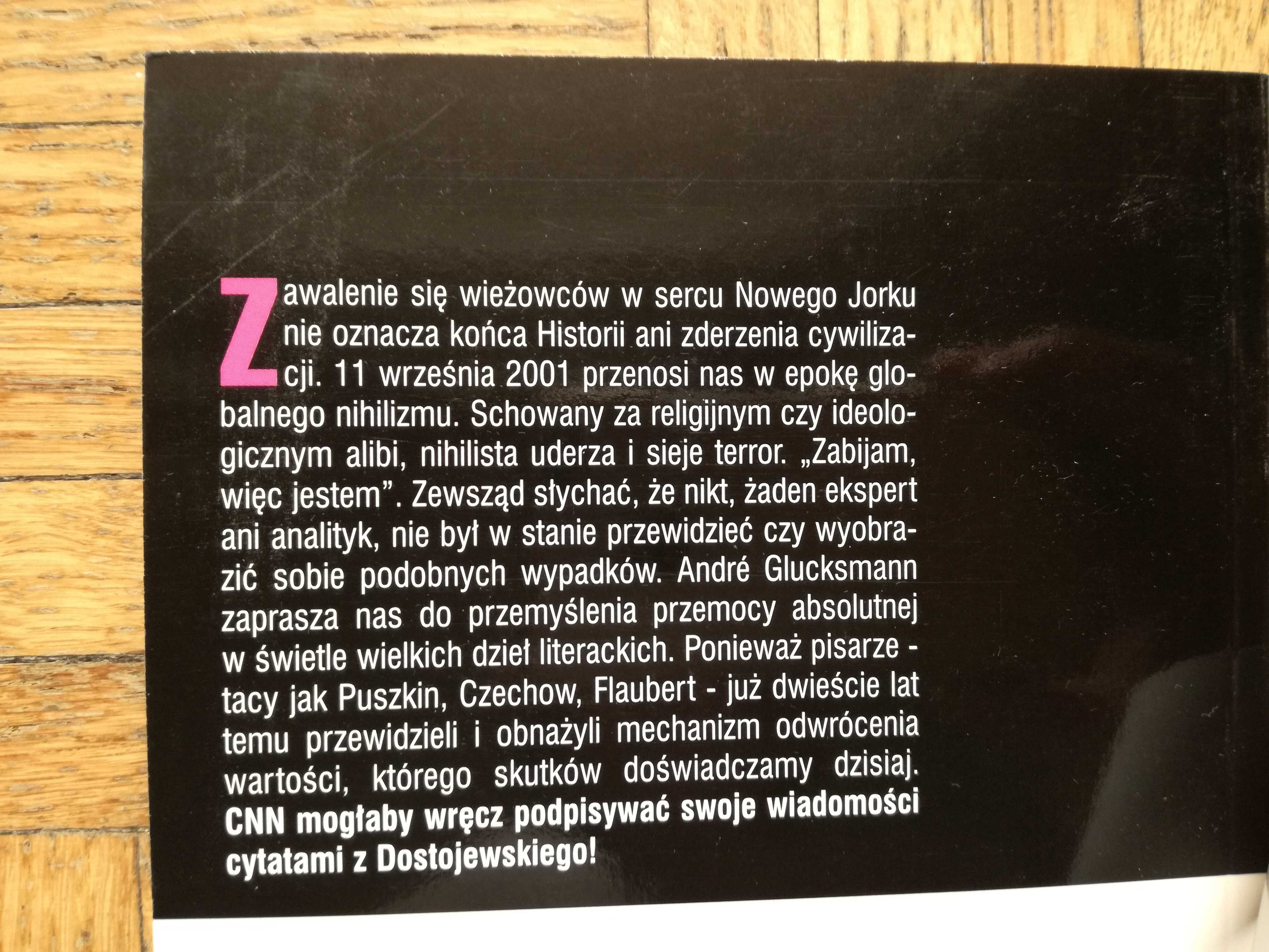 Dostojewski na Manhattanie, Andre Glucksmann