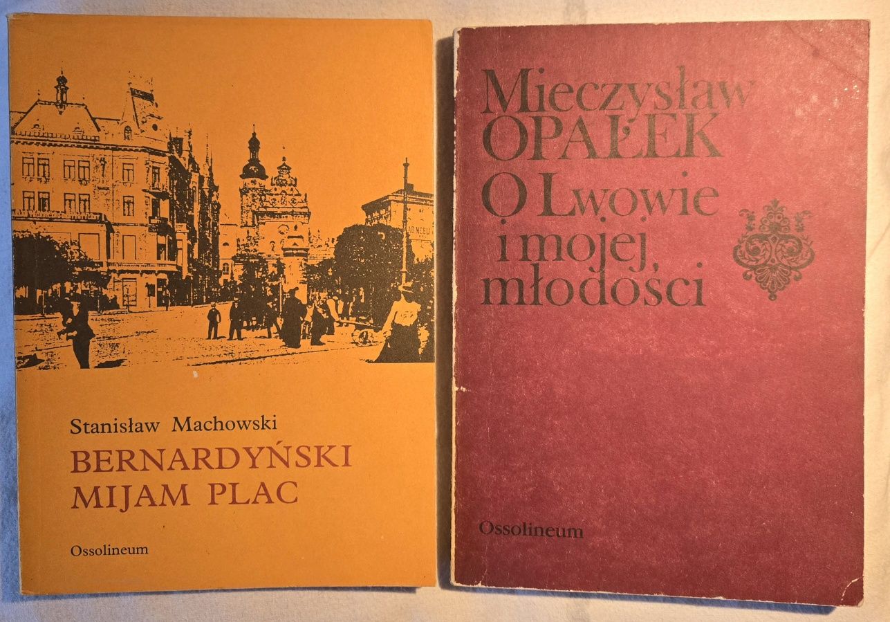 Lwów Bernardyński mijam plac O Lwowie i mojej młodości2ksPROMOCJA *