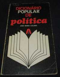 Livro Dicionário Popular de Política José Maria Coloma