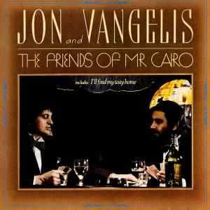 Jon And Vangelis – "The Friends Of Mr. Cairo" CD