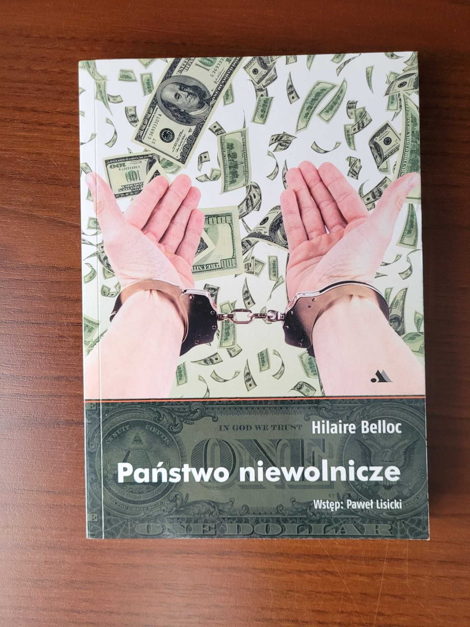 Państwo niewolnicze - Hilaire Belloc