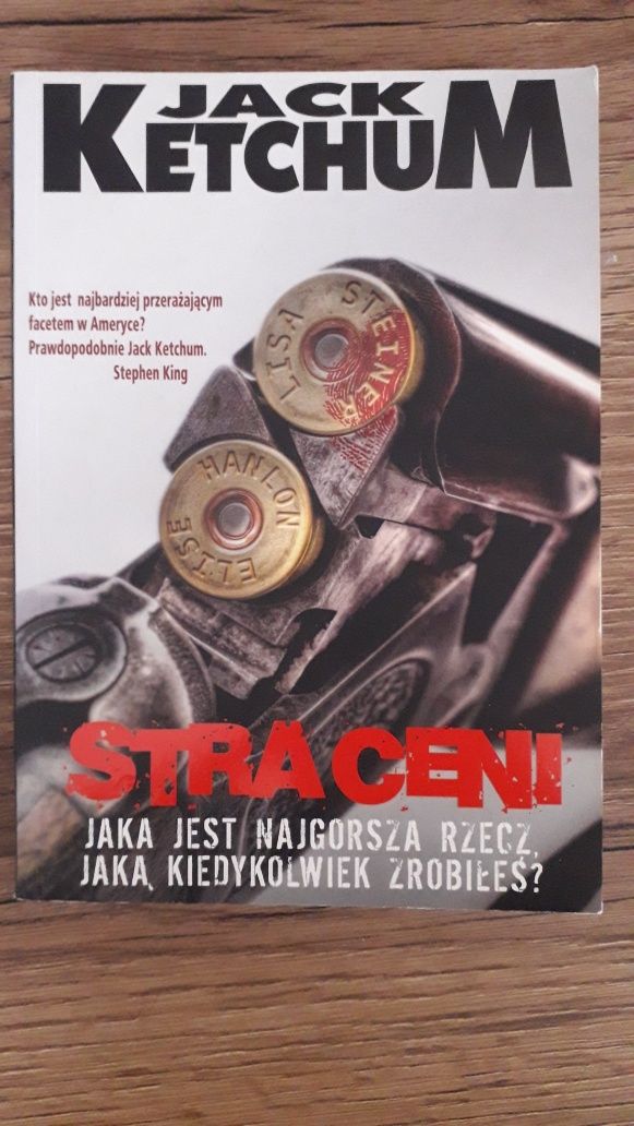 Jack Ketchum, Straceni.