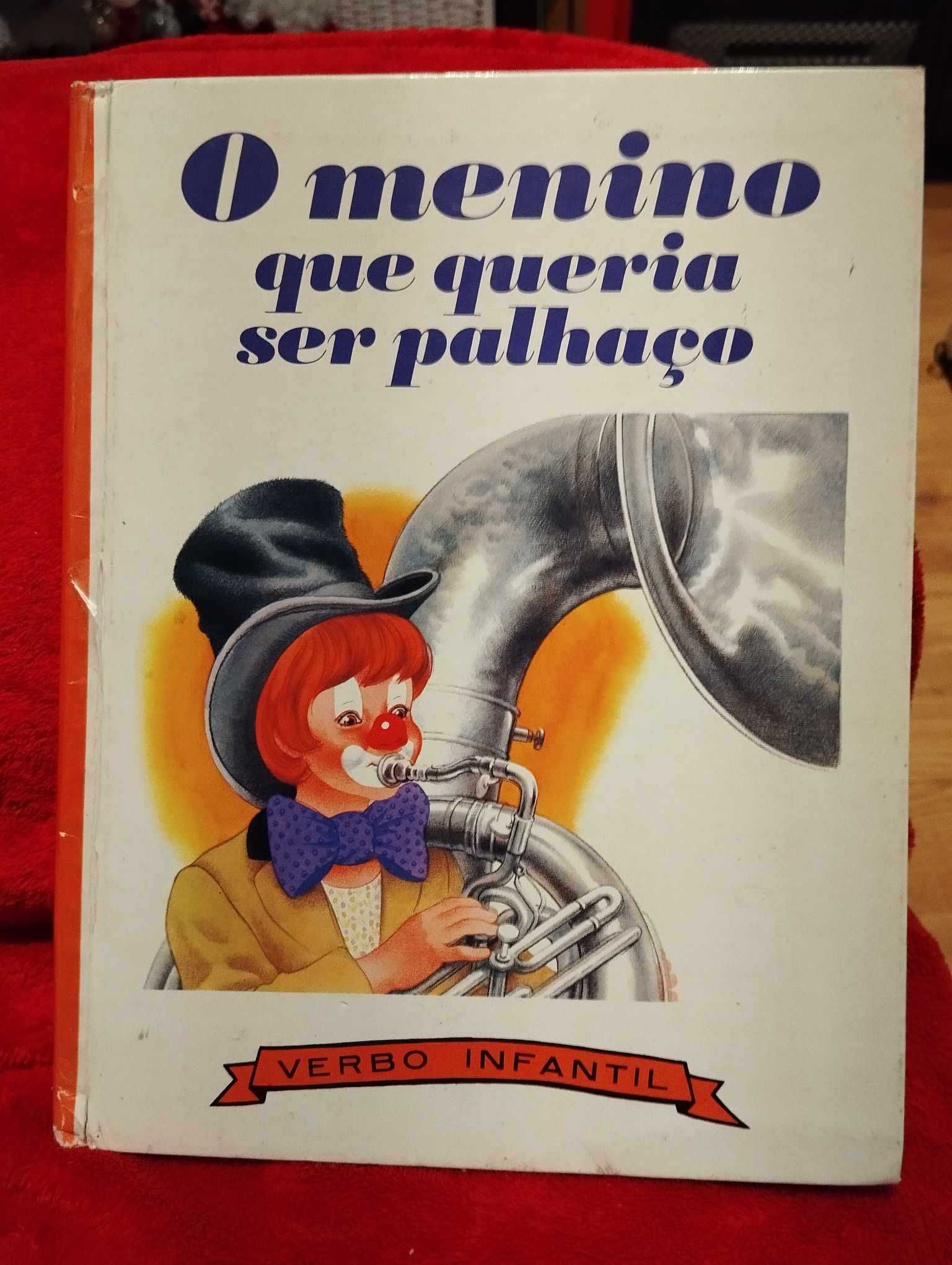 O Menino que queria ser palhaço - Nº 106 - Verbo Infantil