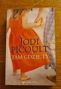 Tam gdzie Ty - Jodi Picoult + CD