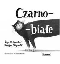 Czarno - białe - Ziga X. Gombac