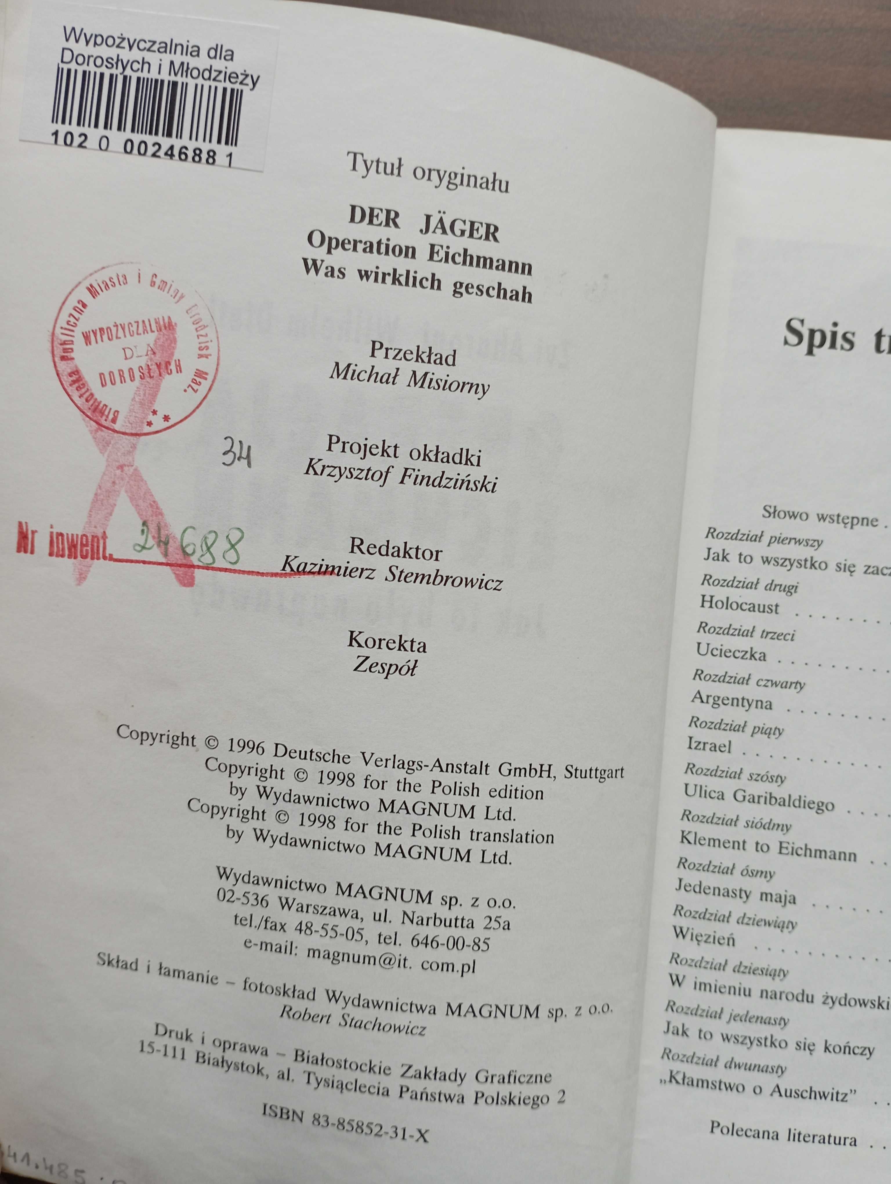 Operacja Eichmann. Jak to było naprawdę Wilhelm Dietl, Zvi Aharoni