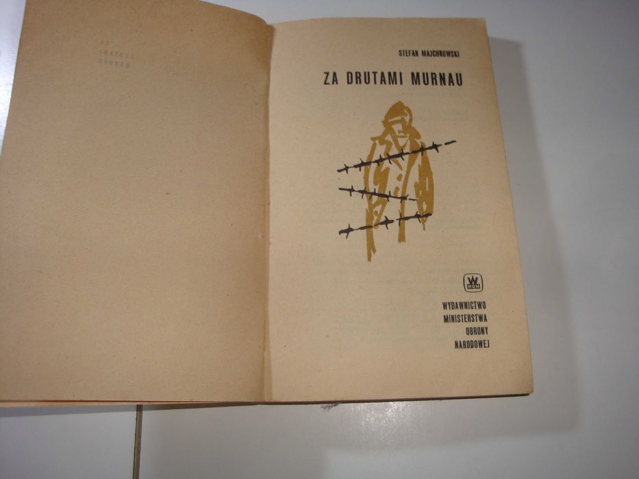 Za drutami Murnau Stefan Majchrowski