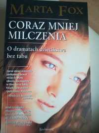 Coraz mniej milczenia MARTA FOX