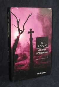 Livro O Suspeito Michael Robotham