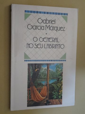 O General no seu Labirinto de Gabriel García Márquez