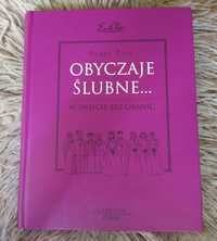 Obyczaje ślubne w świecie bez granic