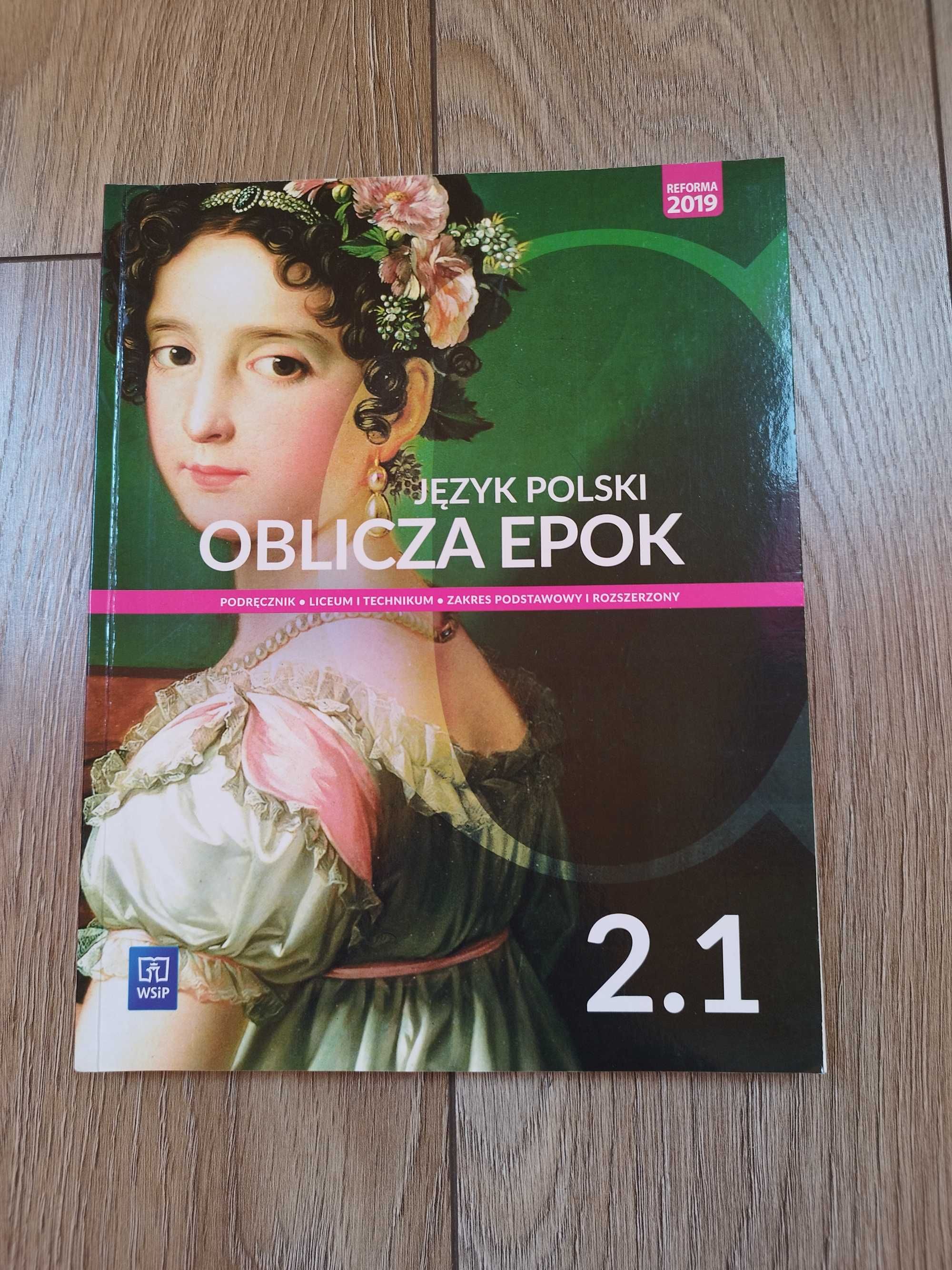 Podręcznik Oblicza Epok 2.1 język polski