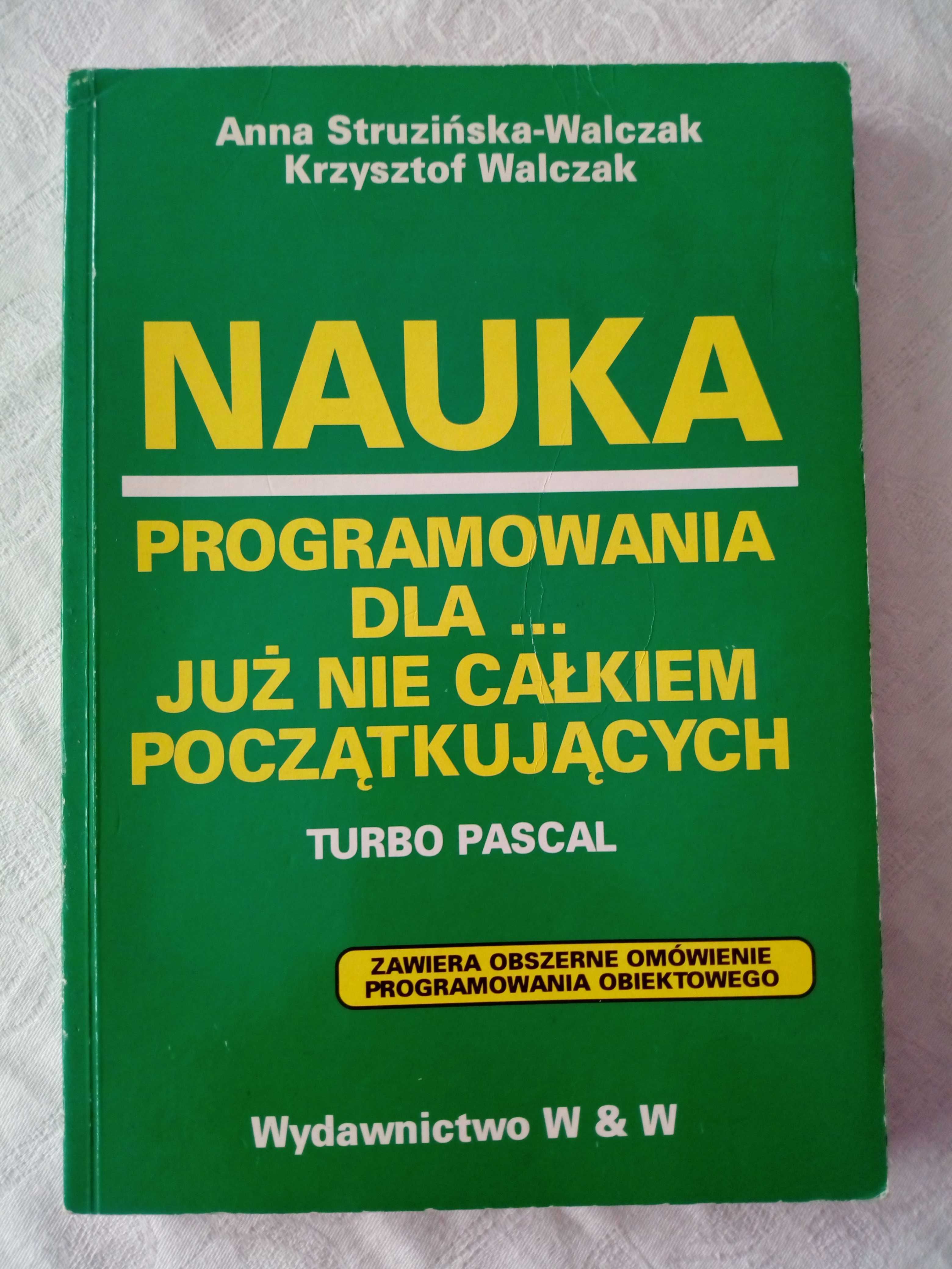 Nauka programowania dla już nie całkiem początkujących Turbo Pascal