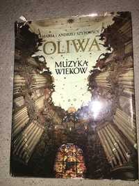 Album Oliwa Muzyka wieków Maria j Andrzej Szypowscy