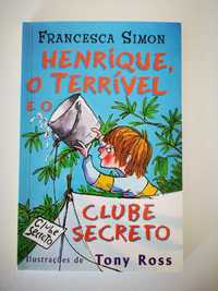 Henrique, o Terrível e o Clube Secreto de Francesca Simon