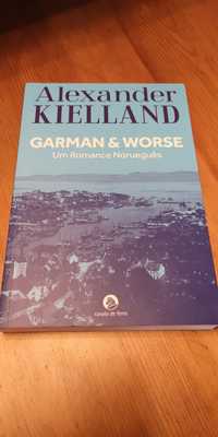 "Garman & Worse, um romance norueguês", Alexander Kielland LIVRO NOVO