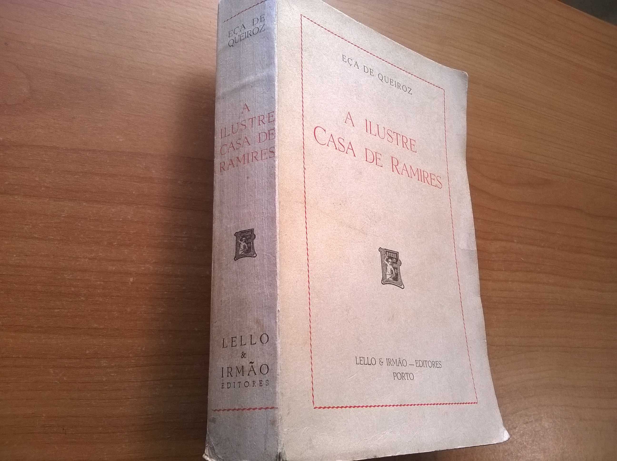 A Ilustre Casa de Ramires - Eça de Queiroz
