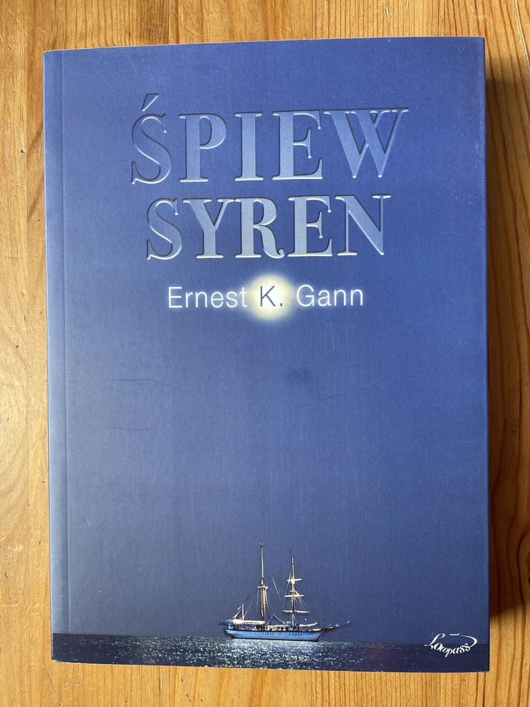 „Śpiew syren” Ernest K. Gann - książka