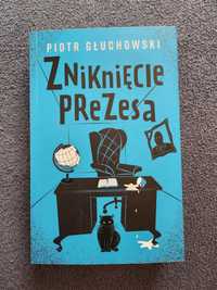 Książka "Zniknięcie Prezesa" Piotr Głuchowski