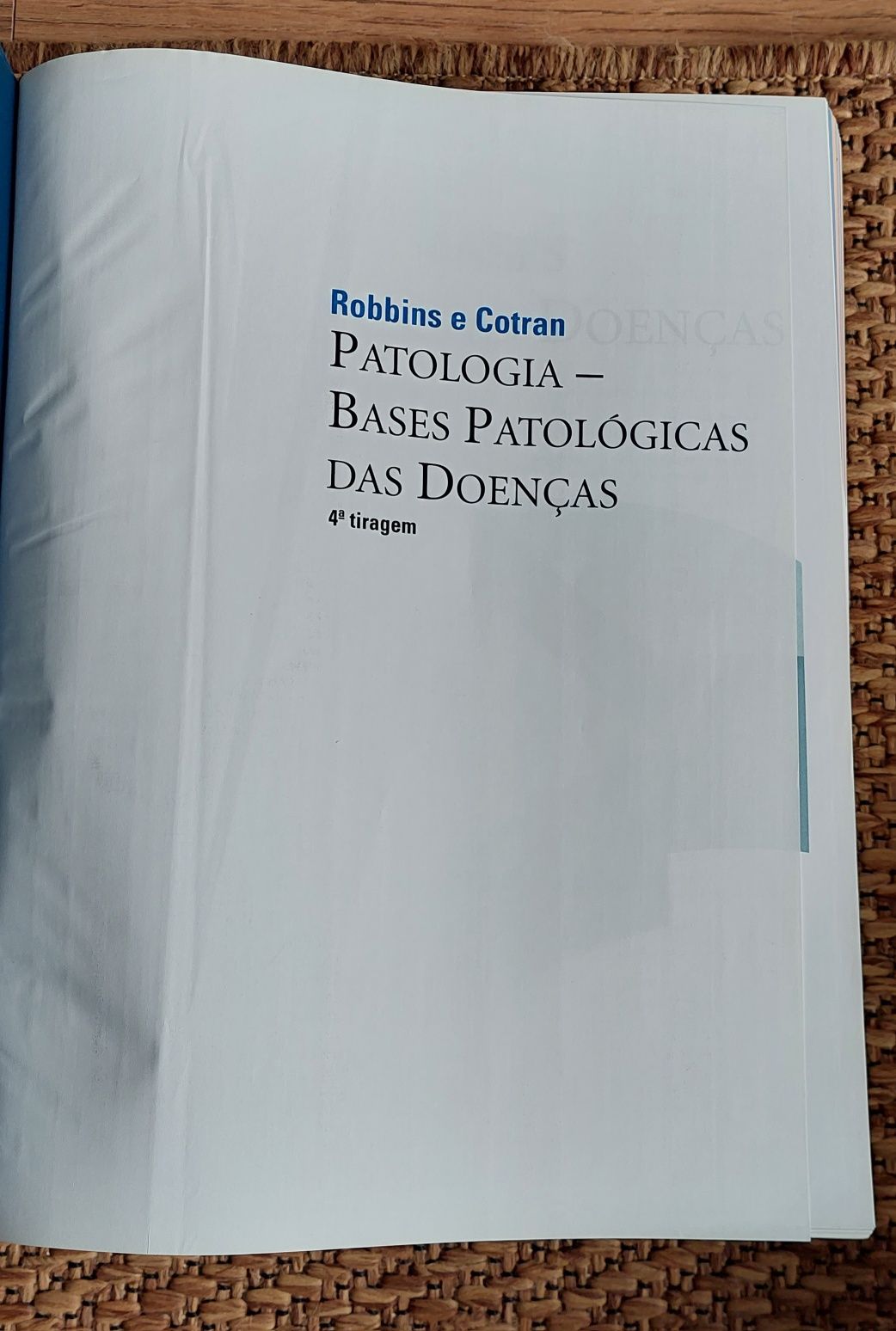 Patologia - Bases Patológicas das Doenças