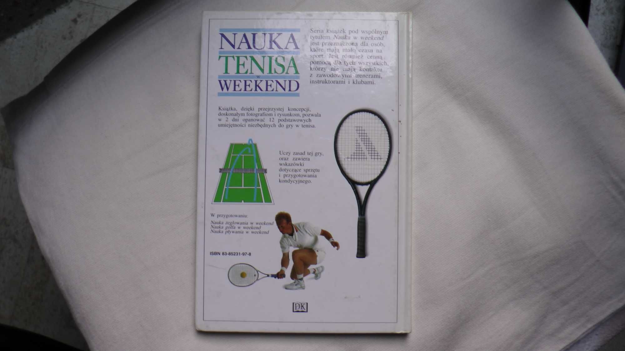 Nauka tenisa w weekend Paul Douglas