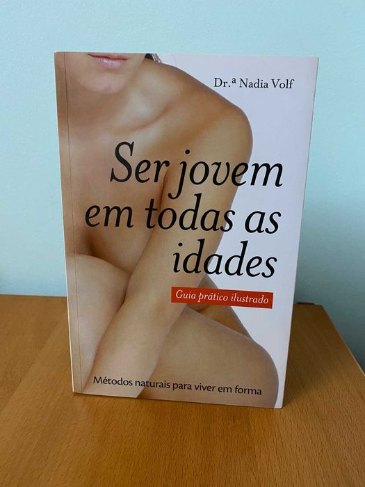 Ser Jovem Em Todas as Idades - Nadia Volf