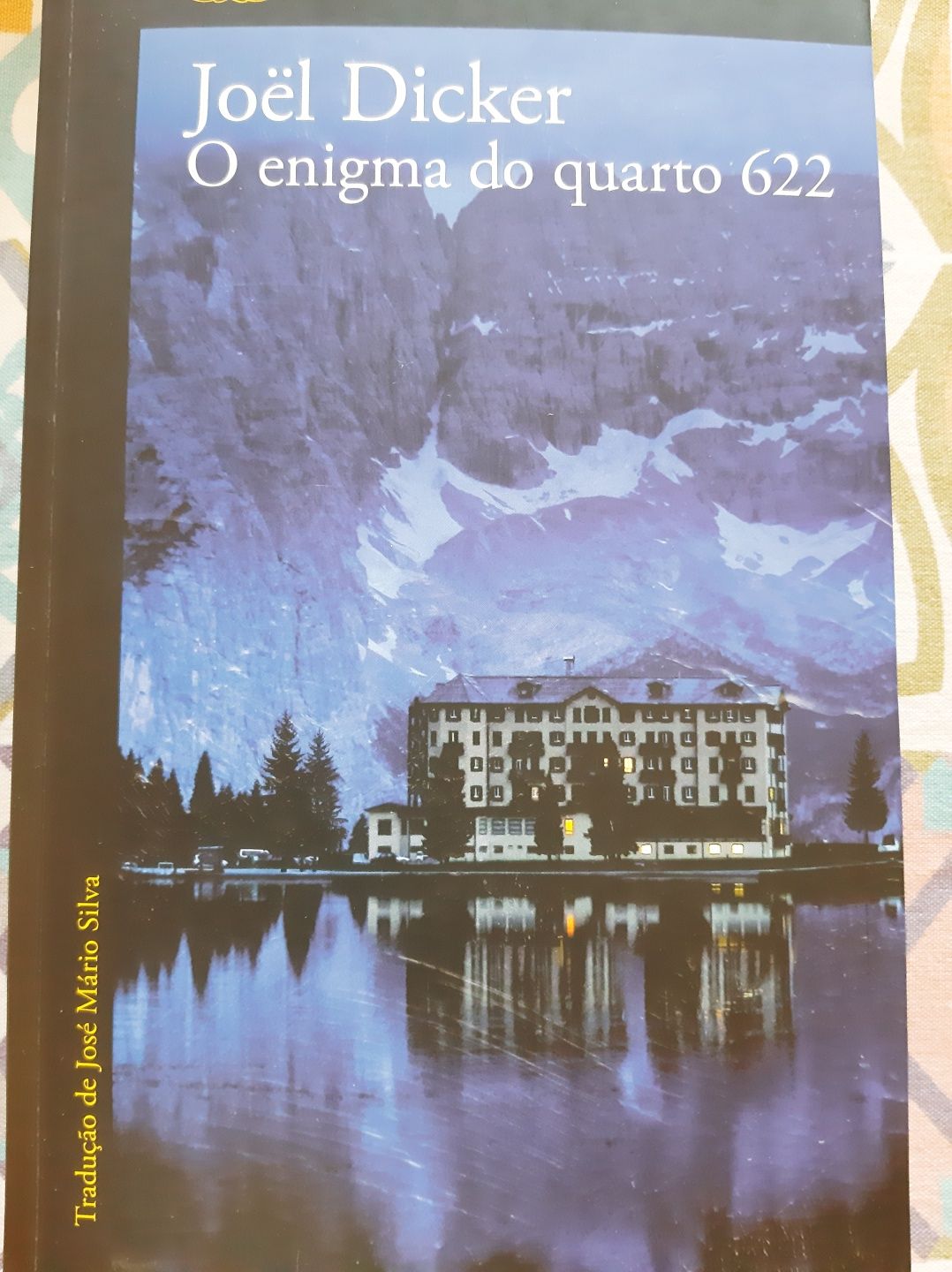 O Enigma do Quarto 622, de Joël Dicker