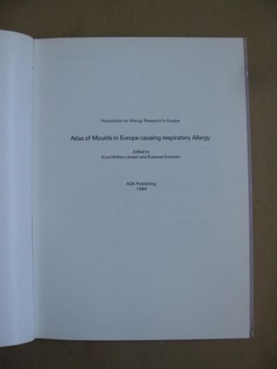 Atlas of moulds in Europe causing respiratory allergy