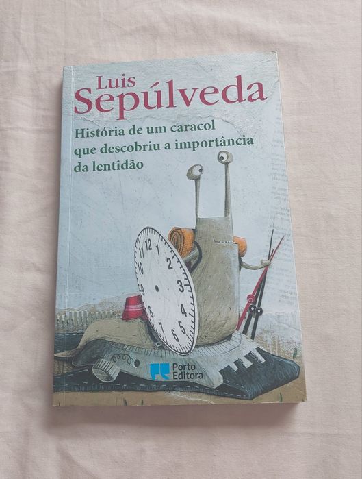 História de um caracol que descobriu a importância da lentidão