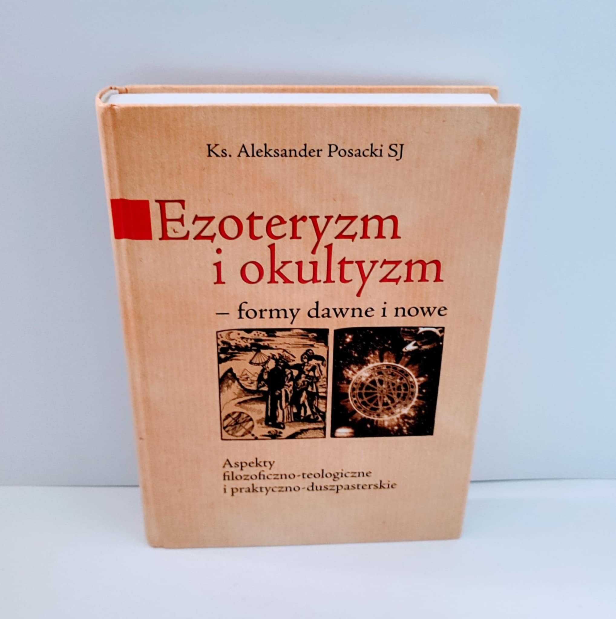Posacki - Ezoteryzm i okultyzm UNIKAT