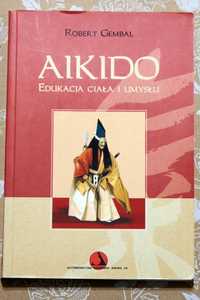 Aikido Edukacja Ciała i Umysłu