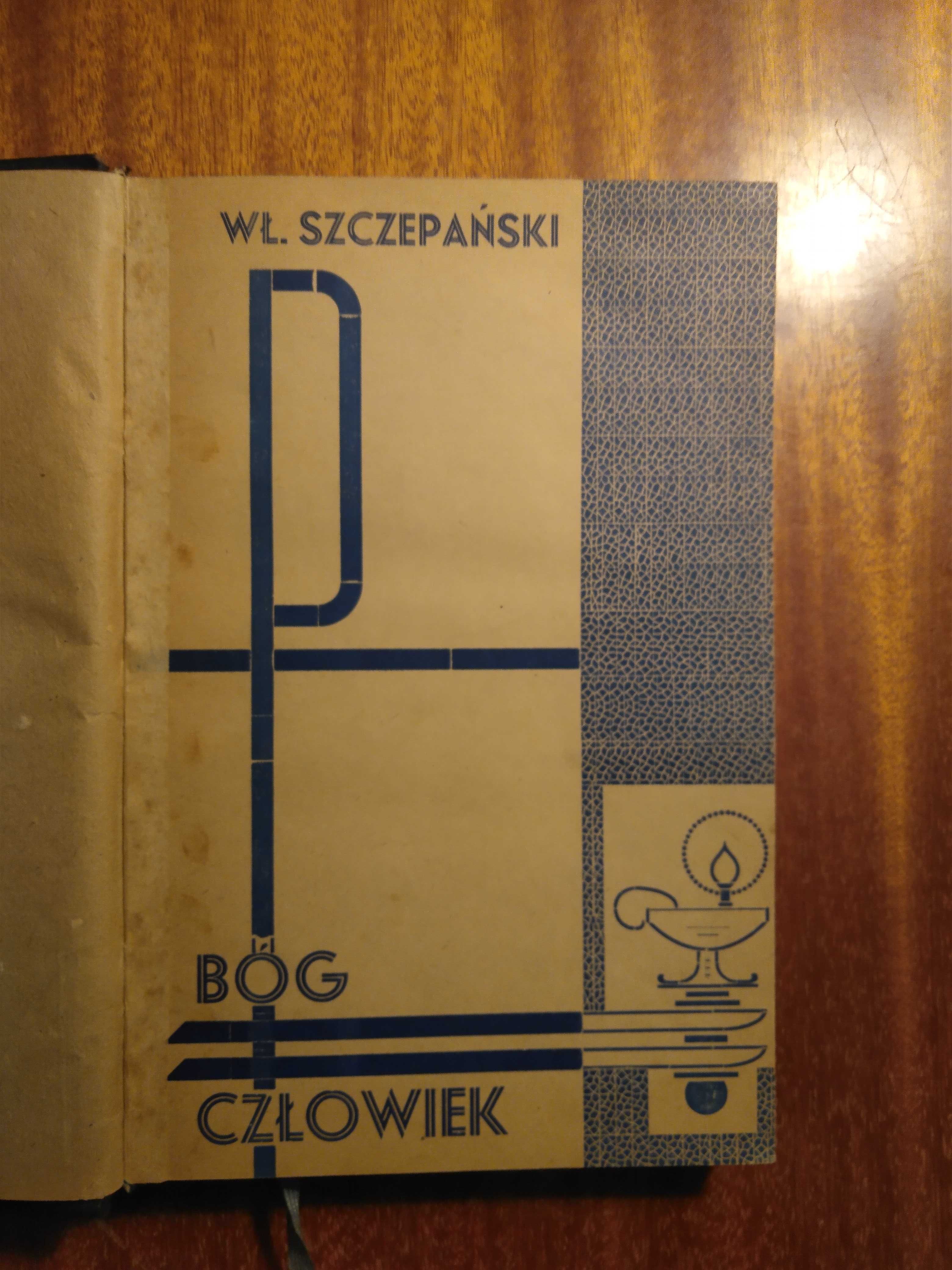 Bóg-człowiek w opisie ewangelistów - Szczepański - 1936